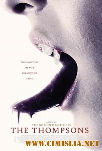 Томпсоны / The Thompsons [2012 / HDRip]