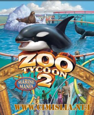 Zoo Tycoon 2: Marine Mania [P] [2006 / ENG /RUS]