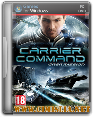 Carrier Command: Gaea Mission [RePack] [2012 / MULTI5 / ENG / RUS]