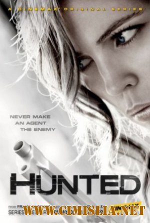 Под прицелом / Преследуемые / Hunted [Season 01 , Episode 01-08 из 08] [2012 / HDTVRip]
