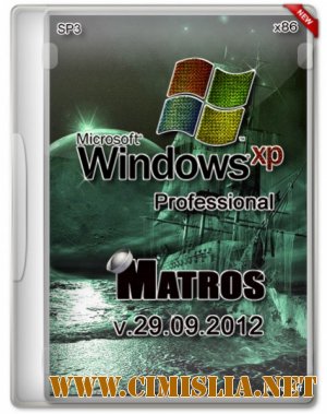 Windows XP Pro SP3 Matros [x86] [29.09.2012 / RUS]