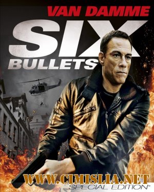 Шесть пуль / 6 Bullets [2012 / HDRip]