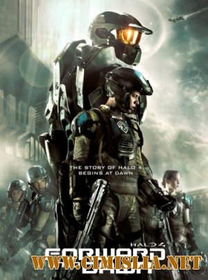 Хейло 4: Идущий к рассвету / Ореол 4 / Halo 4: Forward Unto Dawn [Серии: 01-05 из 05] [2012 / HDRip]