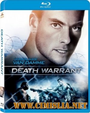 Ордер на смерть / Death Warrant [1990 / HDRip]