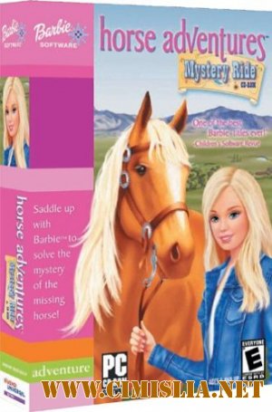 Barbie. Horse adventures / Барби - Таинственная прогулка [P] [2004 / RUS]