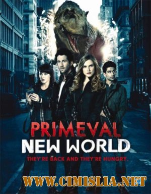 Портал юрского периода: Новый мир / Primeval: New World [Season 01,Episod 01-13 of 13] [2012-2013 / BDRip]