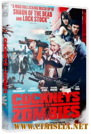 Кокни против зомби / Cockneys vs Zombies [2012 / HDRip]