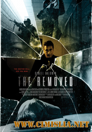 Расходный Материал / The Removed [2012 / SATRip]