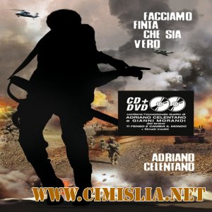 Adriano Celentano - Facciamo Finta Che Sia Vero [Deluxe Edition] [2012 / MP3 / 320 kb]
