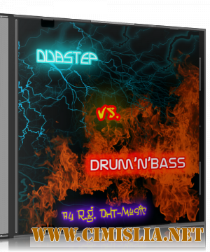 Dubstep VS. Drum'n'Bass [2012 / MP3 / 320 kb]