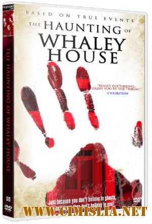 Призраки дома Уэйли / The Haunting of Whaley House [2012 / HDRip]