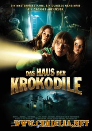 Дом крокодилов / Das Haus der Krokodile [2012 / HDRip]