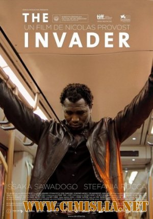 Захватчик / L'envahisseur [2011 / DVDRip]