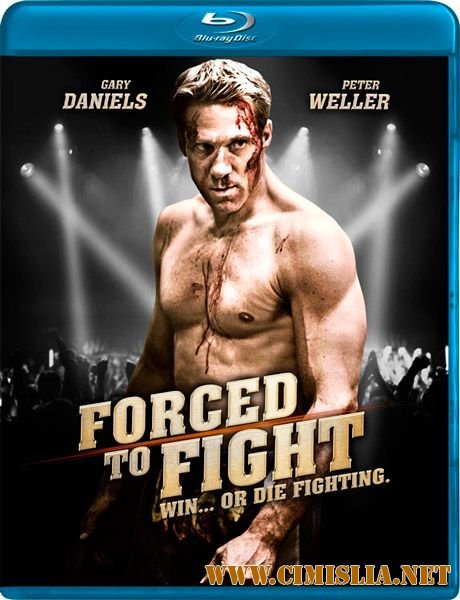 Боец Поневоле / Forced to Fight [2011 / HDRip]