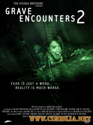 Искатели могил 2 / Grave Encounters 2 [2012 / HDRip | Лицензия]