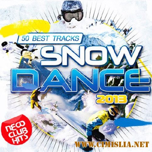 Snow Dance 2013 [2012 / MP3 / 320 kb]