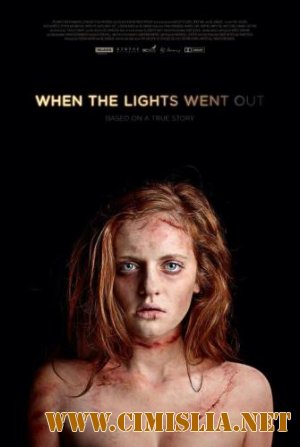 Когда гаснет свет / When the Lights Went Out [2012 / HDRip]
