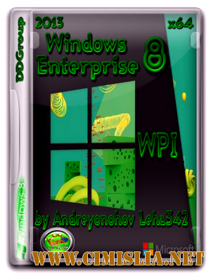 Windows 8 Enterprise DDGroup & WPI [x64] [2013 / RUS]