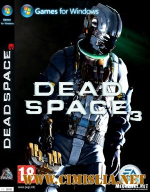 Dead Space 3 - Limited Edition [1DLC] [RePack] [2013 / ENG / RUS]