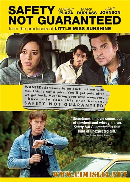 Безопасность не гарантируется / Safety Not Guaranteed [2012 / HDRip]