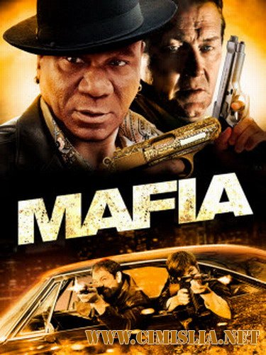 Мафия / Mafia / Mafia war [2011 / HDRip]