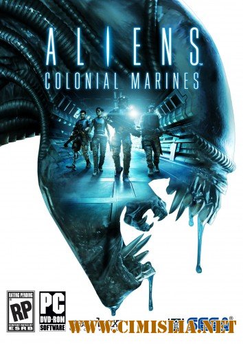 Aliens: Colonial Marines - Limited Edition [RePack] [2013 / ENG / RUS]