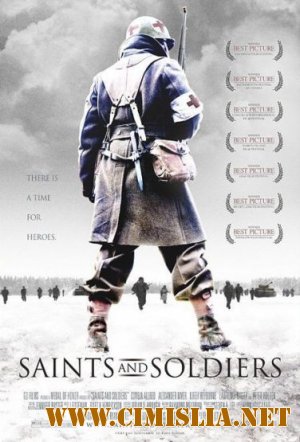 Они были солдатами / Saints and Soldiers [2003 / DVDRip]