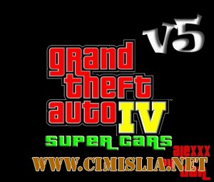 GTA / Grand Theft Auto IV - Super Cars v5 [2008 / RUS]