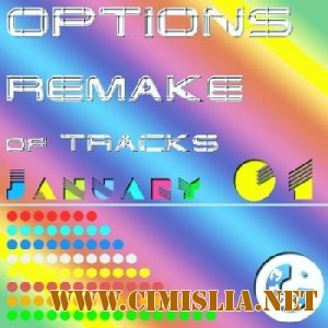 Options Remake of Tracks 2013 Jan.01 [2013 / MP3 / 320 kb]