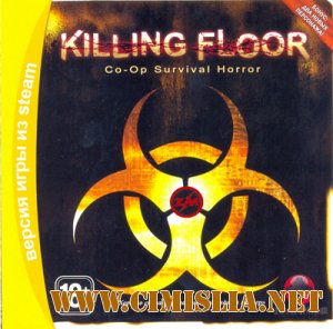 Killing Floor [v.1046 Fix] [Original] [L] [2012 / RUS]