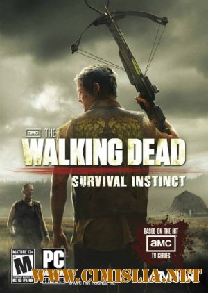 The Walking Dead: Survival Instinct [RePack] [2013 / ENG / RUS]
