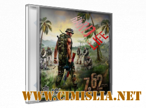 7.62: Hard Life [Repack] [2010 / RUS]