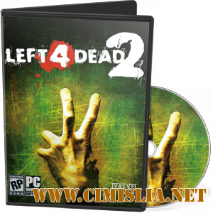Left 4 Dead 2 [2.1.1.3] [Repack] [2012 / ENG / RUS]