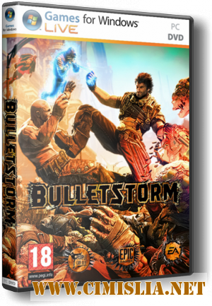 Bulletstorm [L] [2011 / RUS]
