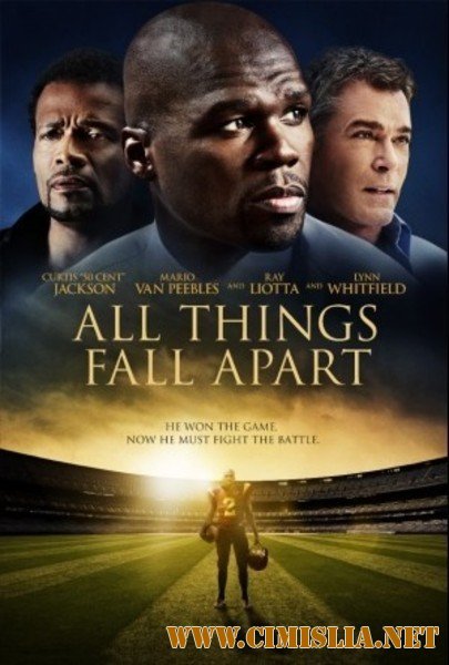 Разные вещи / All Things Fall Apart [2011 / HDRip]