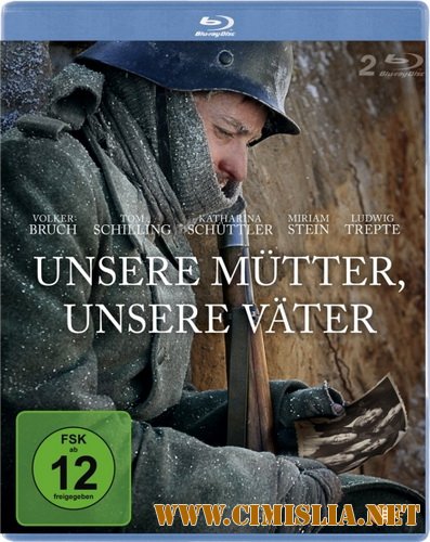 Наши матери, наши отцы / Unsere Mutter, unsere Vater [episode 1-3 of 3] [2013 / HDRip]