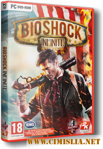 BioShock Infinite [Repack] [2013 / RUS / ENG]