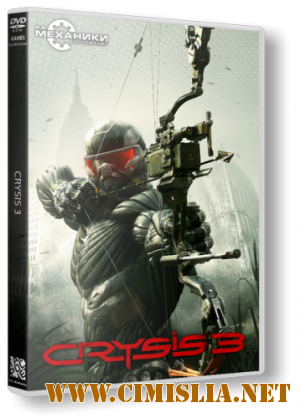 Crysis 3 [Rip] [2013 / ENG / RUS]