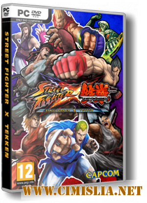 Street Fighter X Tekken + DLC [Repack] [2012 / RUS]