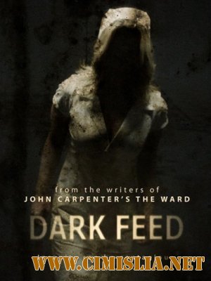 Темный поток / Dark Feed [2013 / DVDRip]
