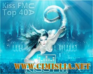 Kiss FM UA - Top 40 [March] [2013 / MP3 / 128 kb]