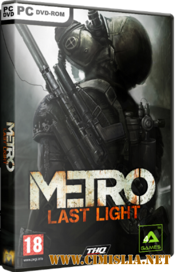 Метро 2033: Луч надежды / Metro: Last Light [RePack] [2013 / MULTI9 / ENG / RUS]