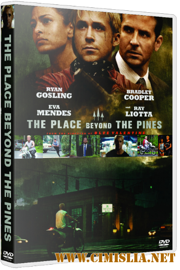 Место под соснами / The Place Beyond the Pines [2012 / HDRip | Лицензия]