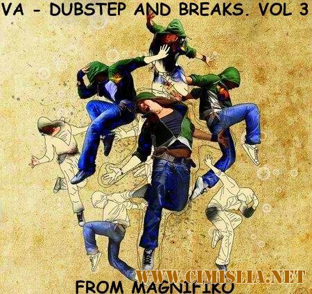 Dubstep and Breaks. Vol3 [2013 / MP3 / 320 kb]