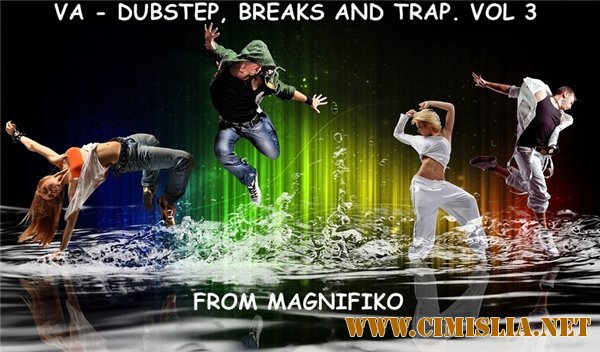 Dubstep, Breaks and Trap. Vol 3 [2013 / MP3 / 320 kb]