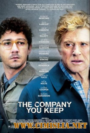 Грязные игры / The Company You Keep [2012 / HDRip | Лицензия]