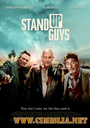 Реальные парни / Stand Up Guys [2012 / HDRip | Лицензия]