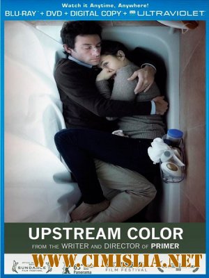 Примесь / Upstream Color [2013 / HDRip]