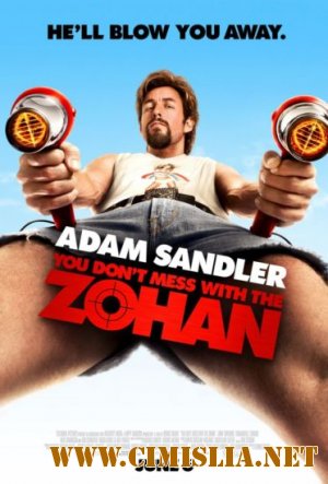 Не шутите с Zоханом! / You Don't Mess with the Zohan [2008 / HDRip]