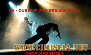 Dubstep and Breaks. Vol2 [2013 / MP3 / 320 kb]